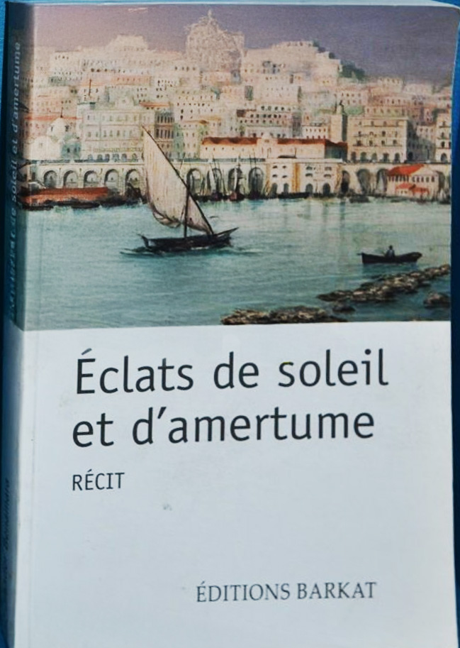 Éclats de soleil et d'amertume